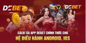 Hướng Dẫn Tải App Debet Đơn Giản và Tiện Lợi Trên Điện Thoại 2 Tải App Debet