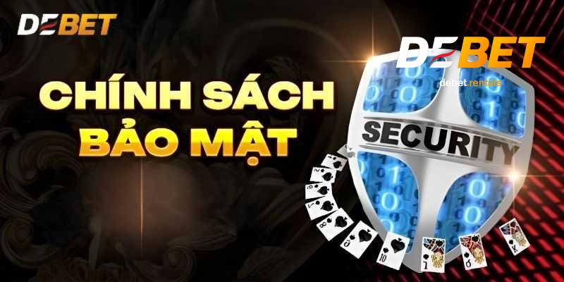 Chính Sách Bảo Mật 2 Lợi ích từ chính sách bảo mật Debet