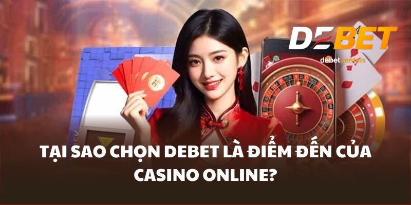 Mẹo chơi ở sảnh casino debet